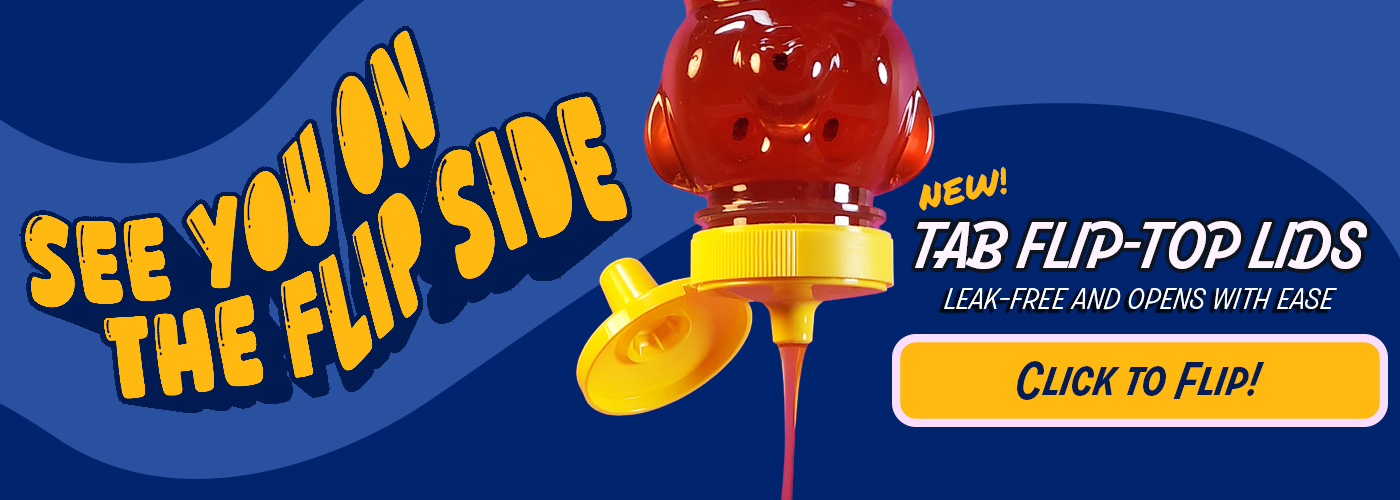 Now available for purchase! Tap Flip top lids for honey bottles. Mess-free and easy to pop open.